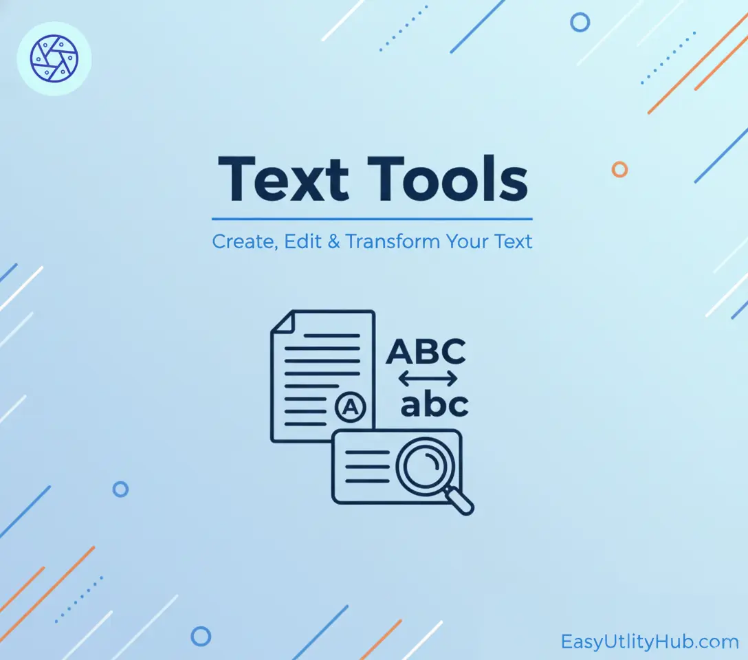 Free Text Tools: Case Converter, Fancy Fonts, Word Counter & More (2026)