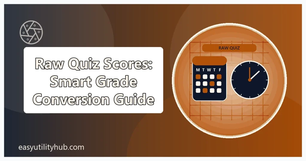 raw quiz scores