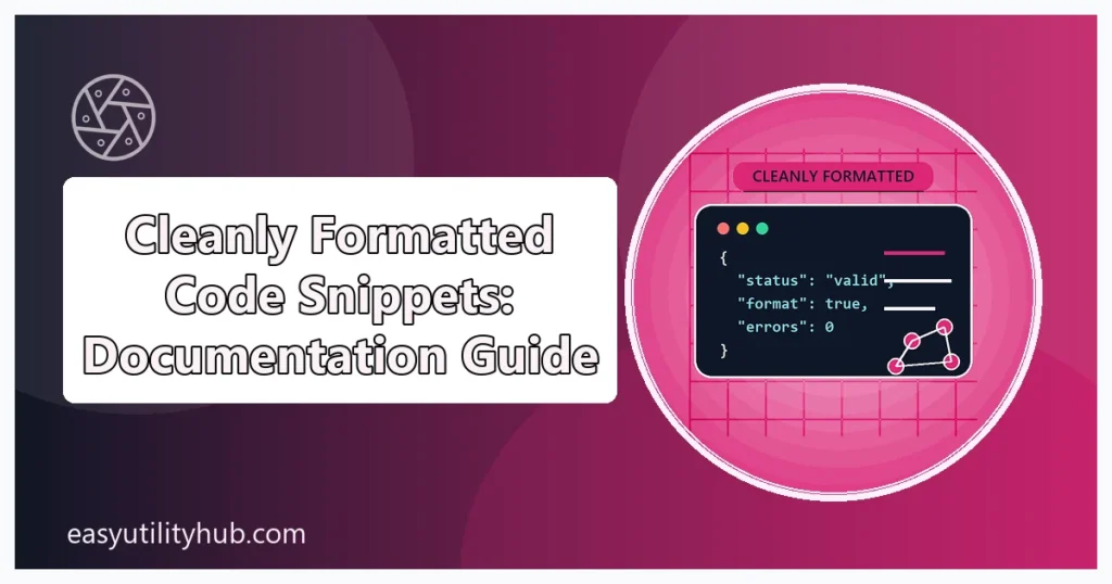 cleanly formatted code snippets