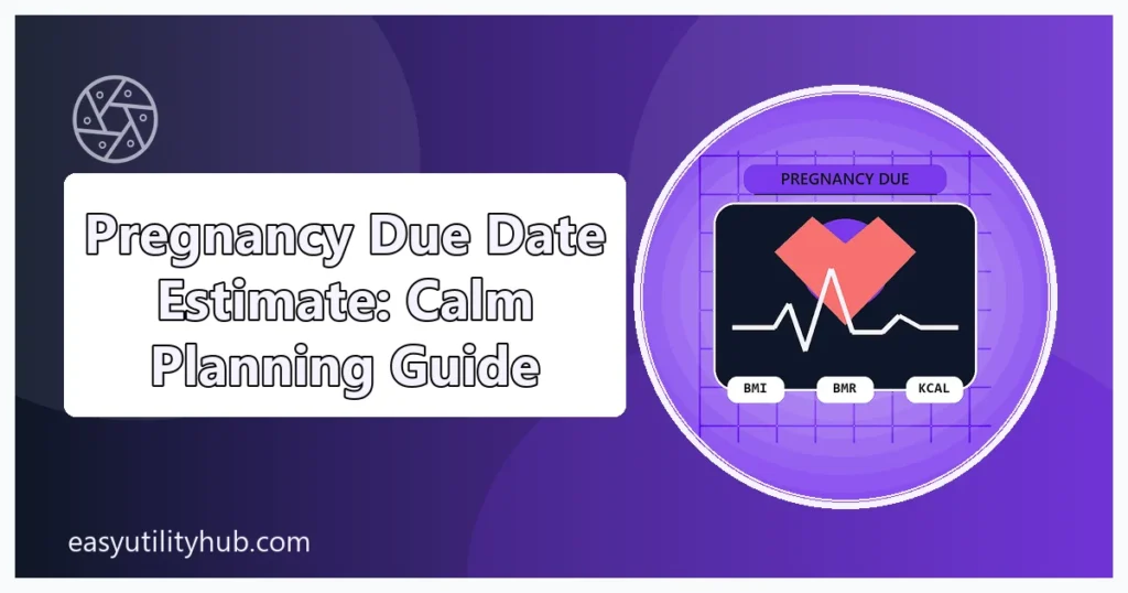 pregnancy due date estimate