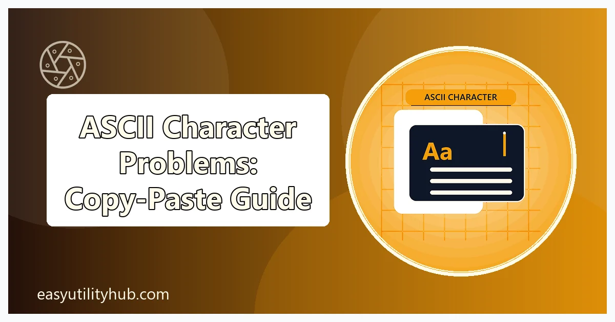 ASCII character problems