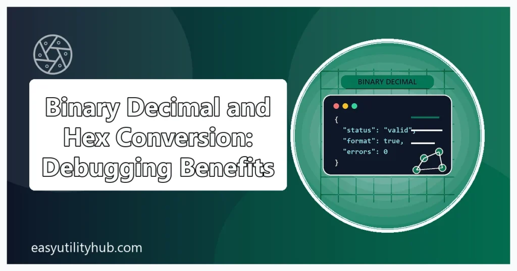 binary decimal hex conversion debugging