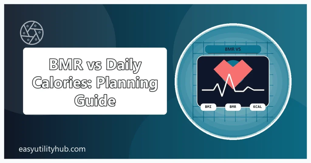 BMR vs daily calories