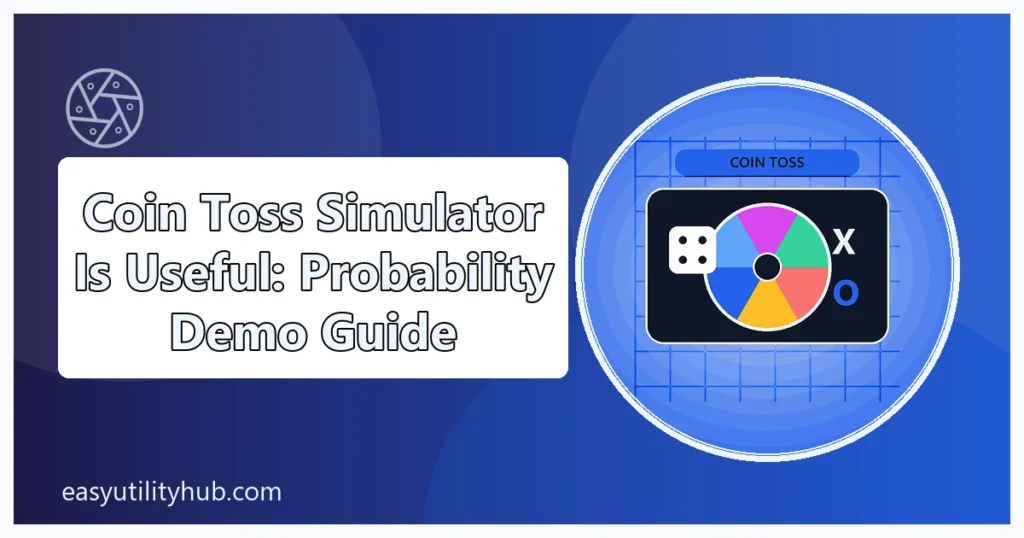 coin toss simulator is useful