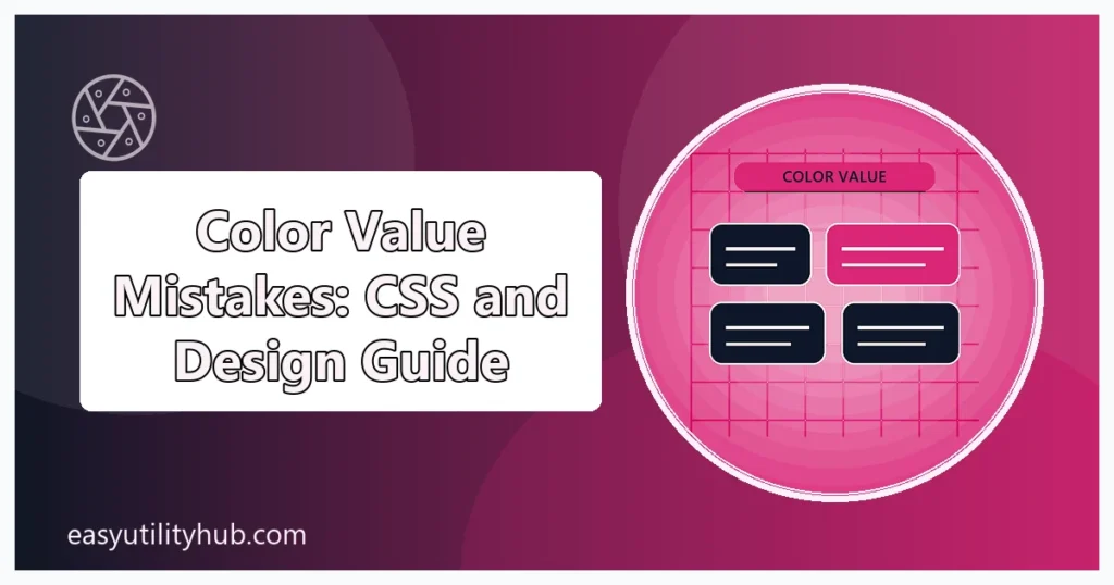 color value mistakes