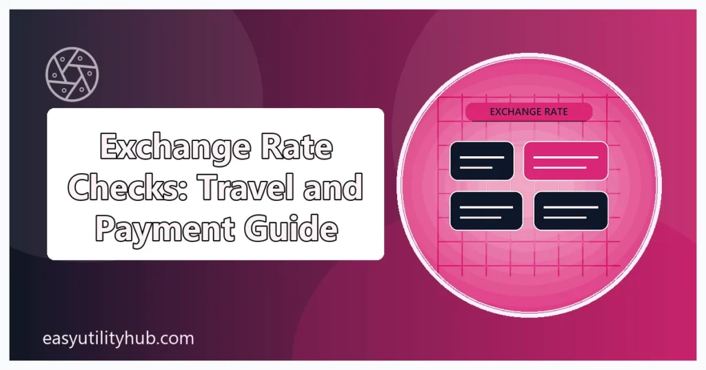 exchange rate checks