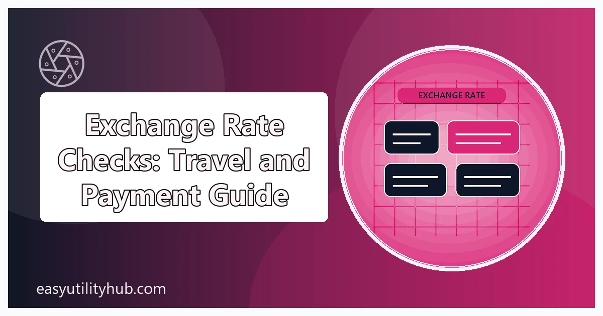 exchange rate checks