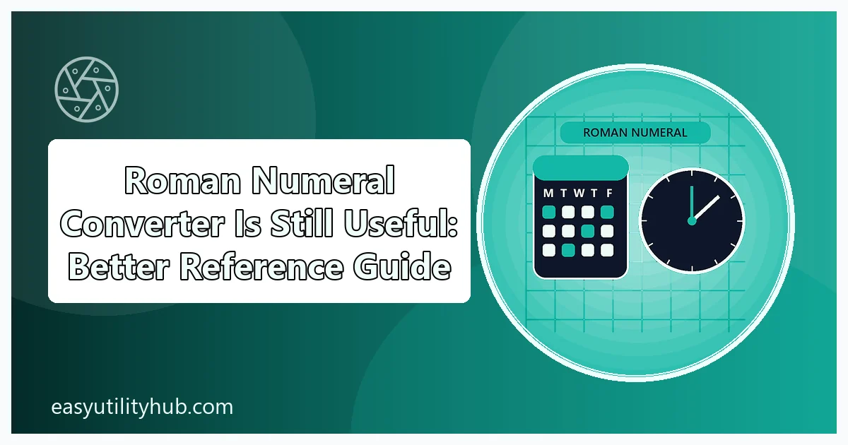 roman numeral converter is still useful