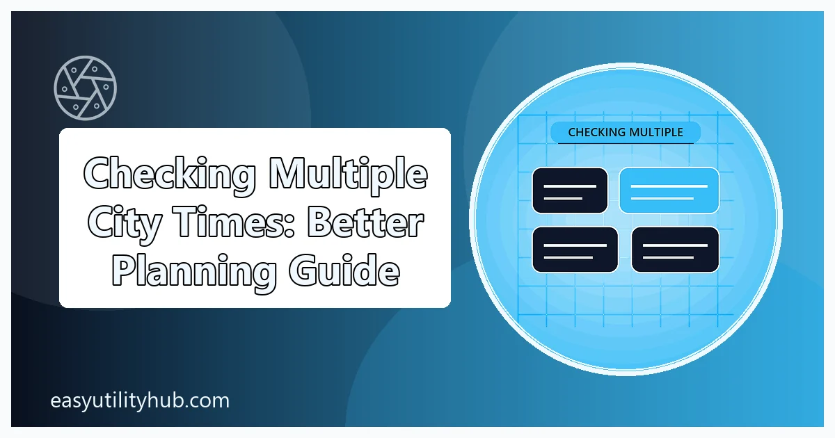 checking multiple city times