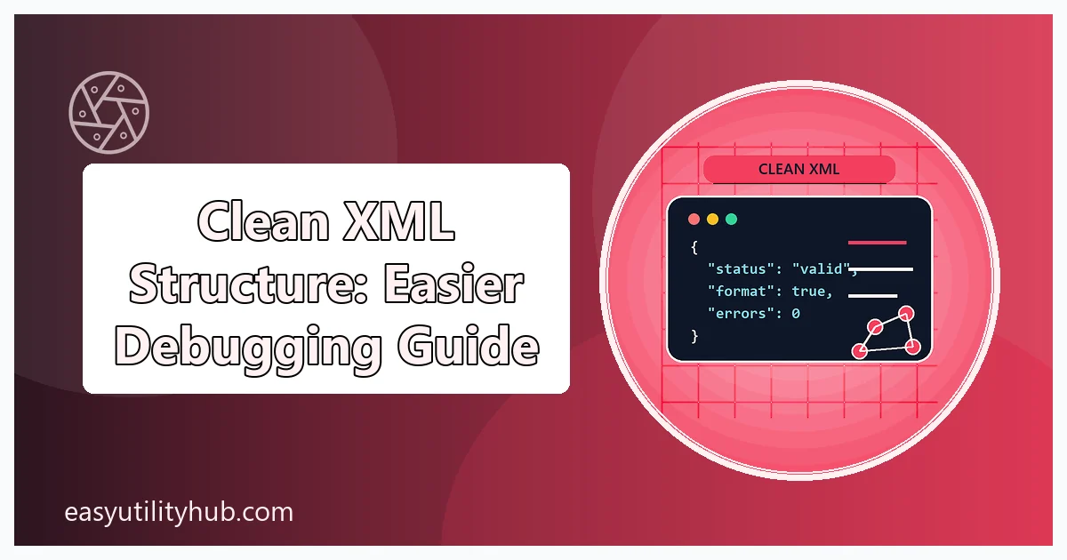 clean XML structure