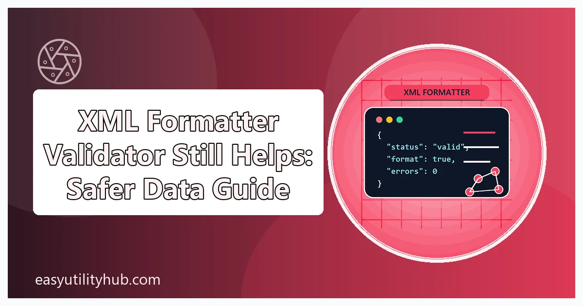 XML formatter validator still helps